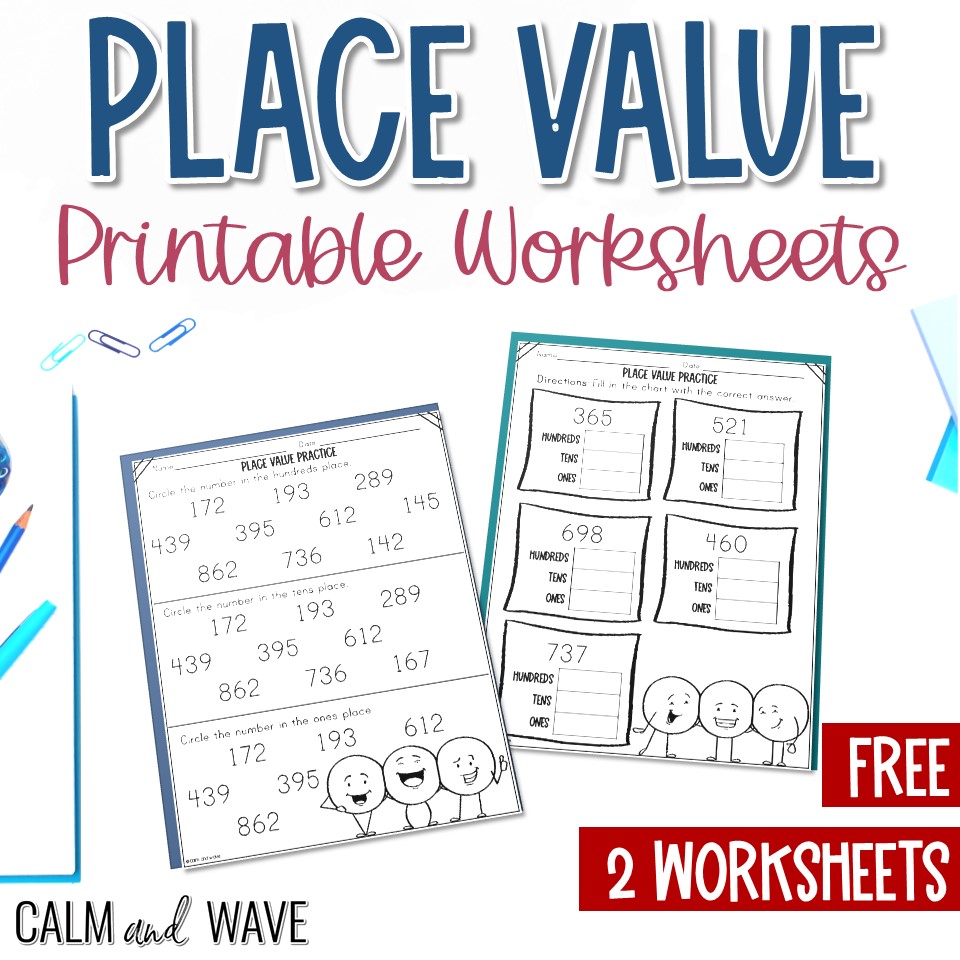 Free Place Value Ones, Tens, and Hundreds Printable Worksheet