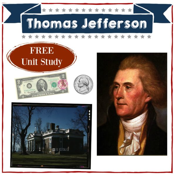 Thomas Jefferson | Homeschool Unit Study American Presidents | Social ...