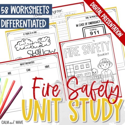 Fire Safety Thematic Unit Study - Calm & Wave