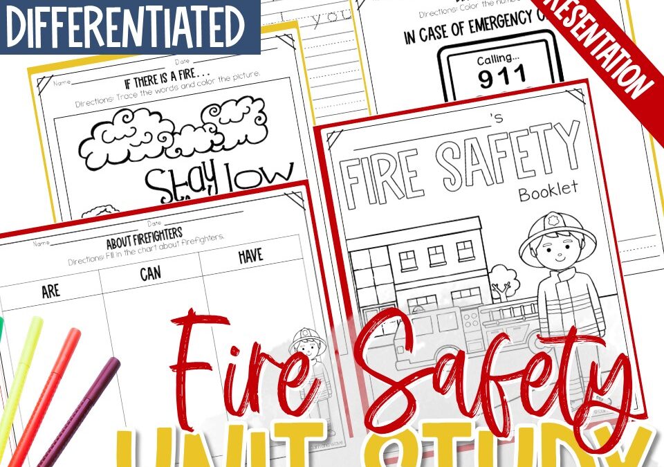 Fire Safety Thematic Unit | Unit Study for Homeschool | Multiple Grades | Preschool, Kindergarten, First and Second | Math | Reading | Writing