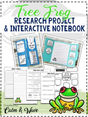 Tree Frog Research Project and Interactive Notebook/Lapbook