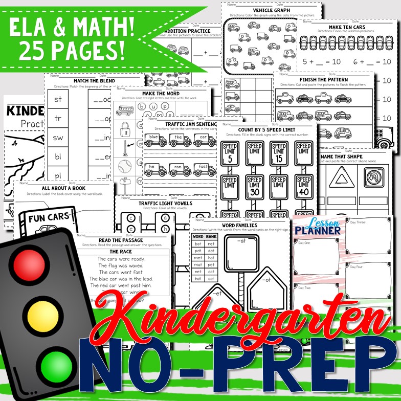 Kindergarten No-Prep Packet | Car/Vehicle Themed | English Language Arts and Math Worksheets | Printable