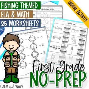 First Grade No-Prep ELA and Math Worksheets - Fishing Theme