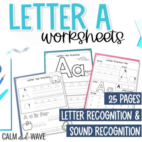 Free Letter A Alphabet Practice Worksheets | Printables - Calm & Wave