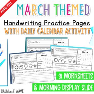 March Themed Handwriting Practice Worksheets with Daily Calendar Work