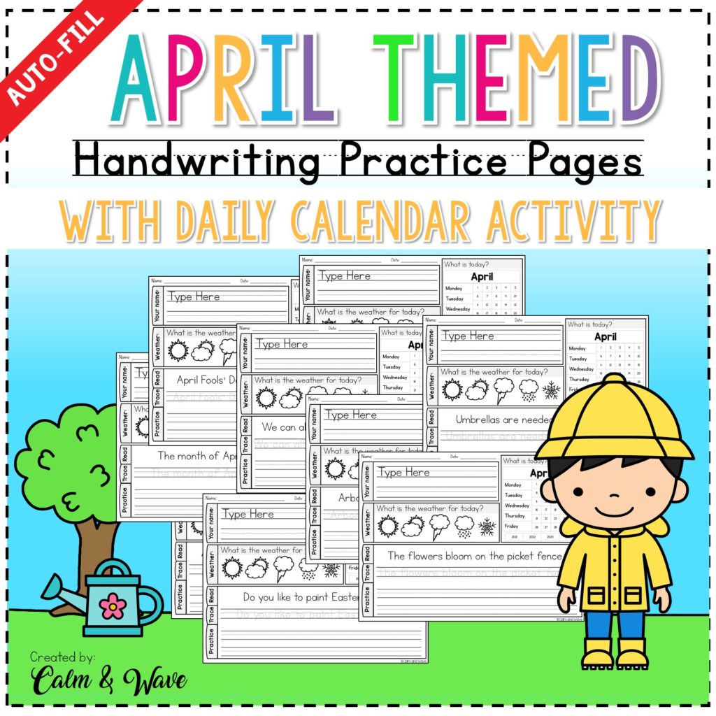 April Themed Handwriting Practice Worksheets with Daily Calendar Work ...