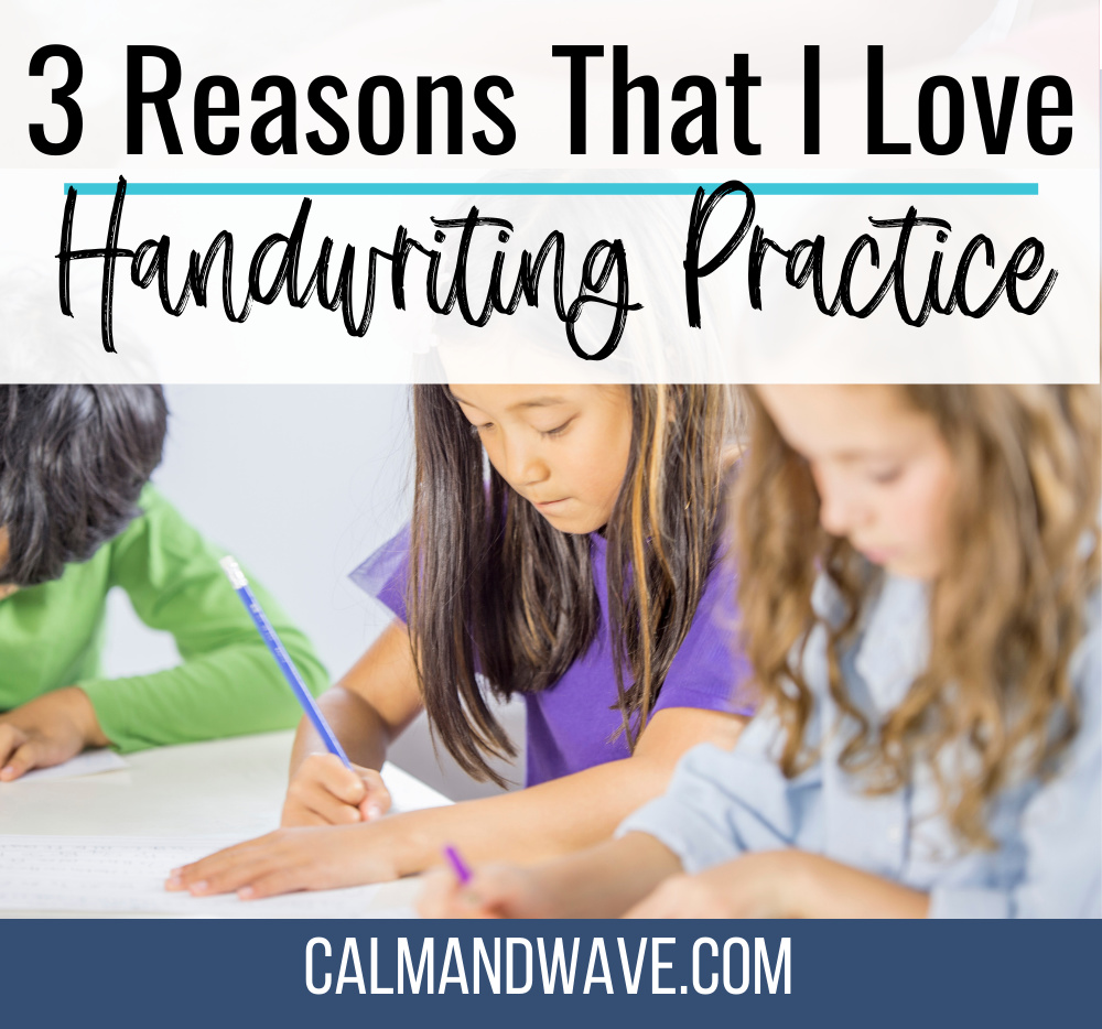 3 Reasons I Love Handwriting Practice Worksheets For Our Homeschool