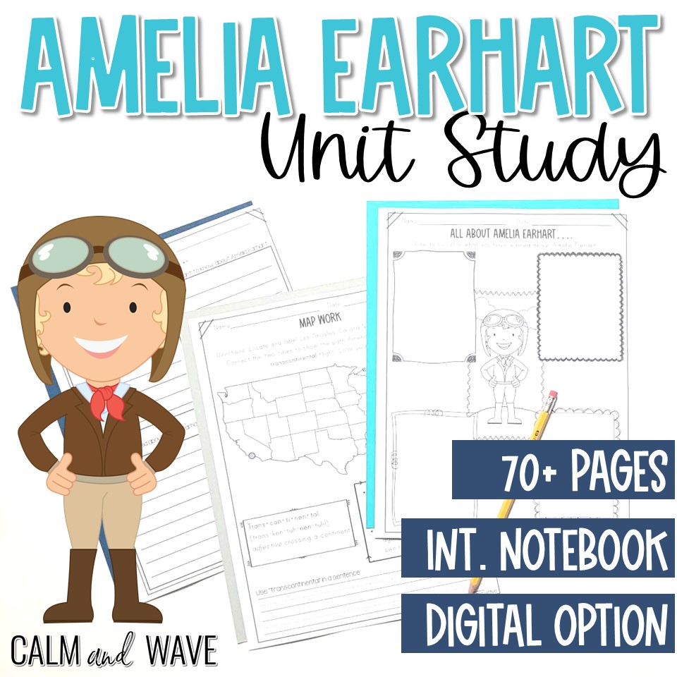 Amelia Earhart Thematic Unit Study with Printable Worksheets and Digital Interactive Notebook